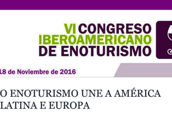 Saiba como o enoturismo uniu a América Latina e a Europa no VIo Congresso Latino Americano de Enoturismo em Mendoza, Argentina