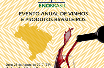 Enobrasil 2017: uma oportunidade para conhecer o trabalho de vinícolas brasileiras que colecionam mais de 40 prêmios internacionais só este ano.