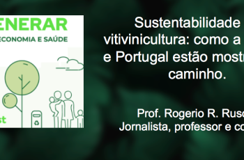 Sustentabilidade na indústria vitivinícola: uma palestra internacional